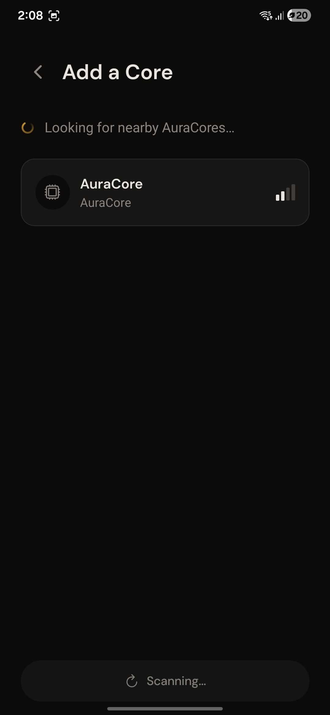 Add a Core screen listing a discovered AuraCore with signal strength.