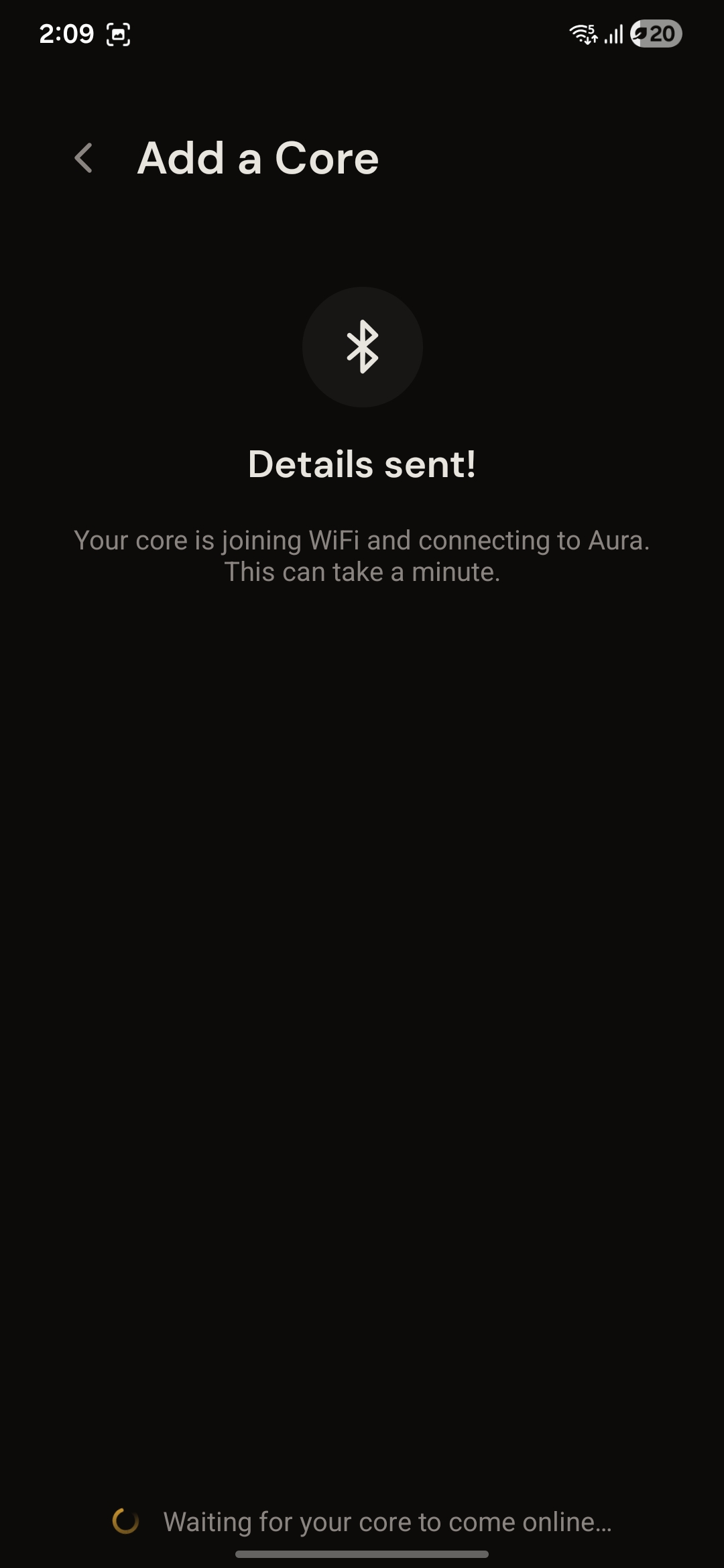 Details sent screen indicating the core is joining Wi-Fi.