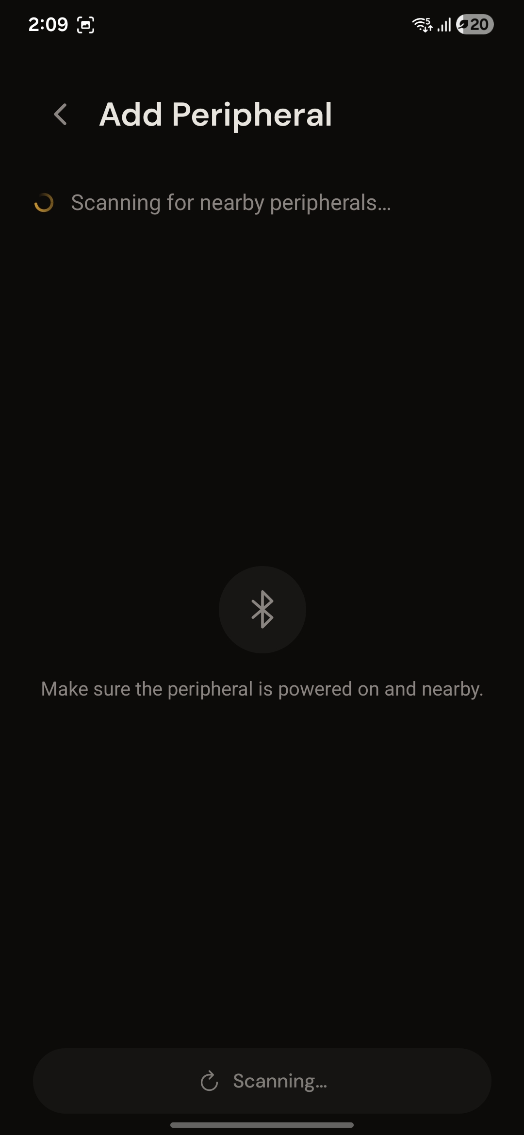 Scanning for nearby peripherals screen.
